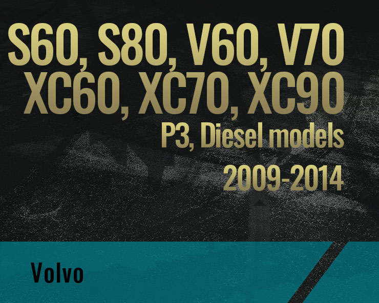 S60 S80 V60 V70 XC60 XC70 XC90, P3 (2009-2014)