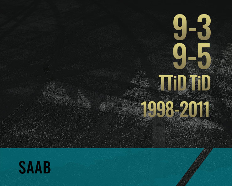 9-3 9-5, TTiD TiD (1998-2011)